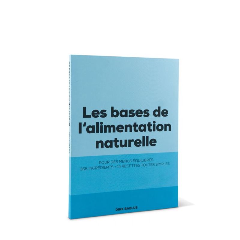 Livre de sport « Les bases d’une alimentation naturelle » de Dirk Baelus